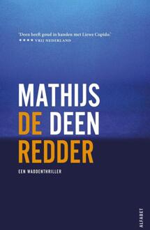 De redder -  Mathijs Deen (ISBN: 9789021341729)
