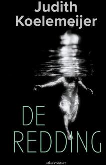 De redding -  Judith Koelemeijer (ISBN: 9789045050393)