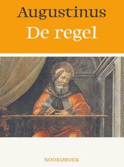 De regel -  Aurelius Augustinus (ISBN: 9789464711479)