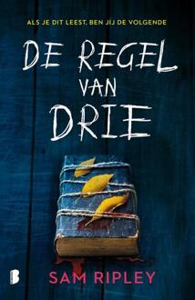 De regel van drie -  S. Ripley (ISBN: 9789049202811)