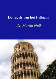 De regels van het Italiaans - Martin Nuij - 000