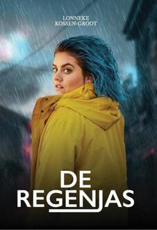 De regenjas -  Lonneke Kossen-Groot (ISBN: 9789464642650)