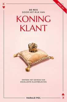 De reis door het Rijk van Koning Klant