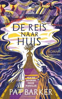 De reis naar huis -  Pat Barker (ISBN: 9789026369650)