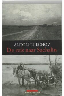 De reis naar Sachalin - Boek Anton Tsjechov (9045009560)