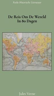 De Reis Om De Wereld In 80 Dagen - Jules Verne