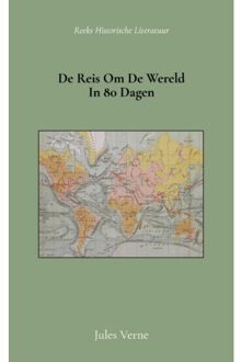 De Reis Om De Wereld In 80 Dagen - Jules Verne