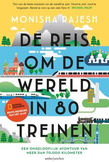 De reis om de wereld in 80 treinen - Monisha Rajesh - ebook