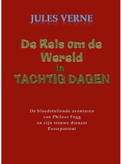 De reis om de wereld in tachtig dagen - Boek Jules Verne (9491872001)