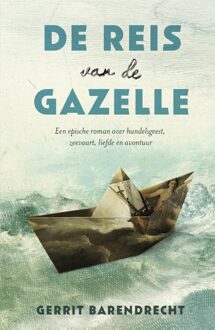 De reis van de Gazelle - eBook Gerrit Barendrecht (9021809672)