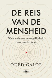 De reis van de mensheid - Oded Galor - ebook