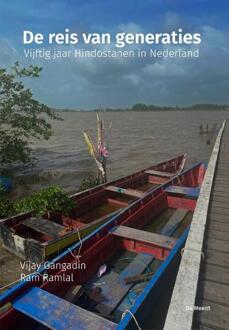 De reis van generaties -  Ram Ramlal, Vijay Gangadin (ISBN: 9789083493060)