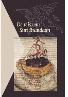 De reis van Sint Brandaan - Boek Verloren b.v., uitgeverij (9087041373)