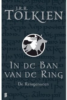 De reisgenoten - In de ban van de ring 1 - Boek John Ronald Reuel Tolkien (9022531937)
