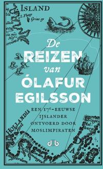 De Reizen Van Olafur Egilsson - (ISBN:9789078905097)