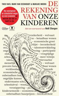 De rekening van onze kinderen -  Marc van Eeckhoudt, Marijke Moens, Theo Vaes (ISBN: 9789022341476)