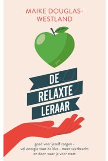 De Relaxte Leraar - Maike Douglas-Westland