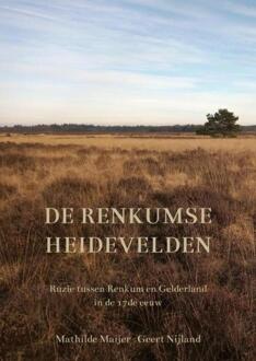 De Renkumse Heidevelden -  Mathilde Maijer (ISBN: 9789465120249)