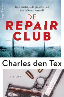 De Repair Club 1 - De Repair Club -  Charles den Tex (ISBN: 9789402714487)