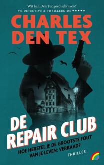 De Repair Club -  Charles den Tex (ISBN: 9789041716347)