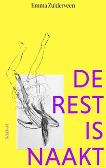 De rest is naakt -  Emma Zuiderveen (ISBN: 9789044656121)