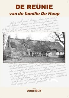 De reünie van de familie De Hoop - eBook Anne Bult (9087595190)