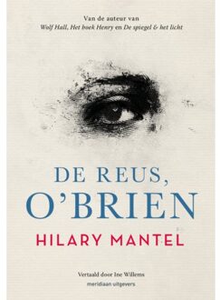 De Reus, O'Brien - Hilary Mantel
