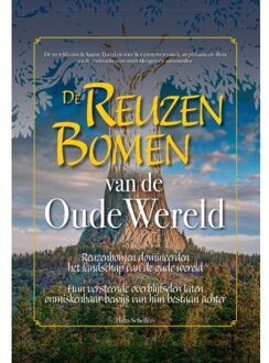 De Reuzenbomen Van De Oude Wereld - Hans Scheffers