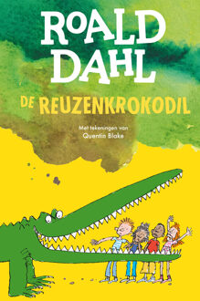 De reuzenkrokodil -  Roald Dahl (ISBN: 9789026172014)