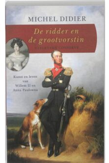 De ridder en de grootvorstin - Boek Michel Didier (9054292784)