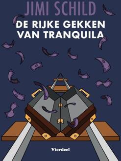 De rijke gekken van Tranquila