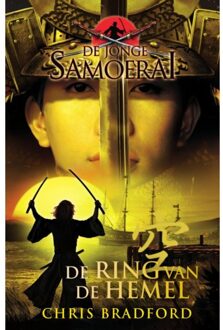 De Ring Van De Hemel - De Jonge Samoerai - Chris Bradford