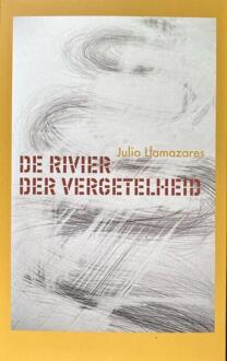 De rivier der vergetelheid -  Julio Llamazares (ISBN: 9789082005974)