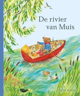 De rivier van Muis -  Alice Melvin (ISBN: 9789060384206)