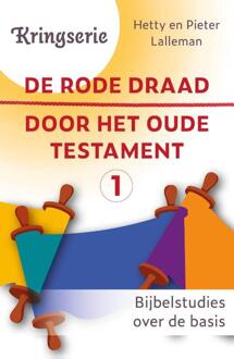 De rode draad door het oude testament 1 -  Dr. Hetty Lalleman (ISBN: 9789033804359)