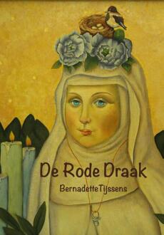 De Rode Draak -  Bernadette Tijssens (ISBN: 9789493345515)