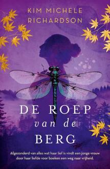 De roep van de berg -  Kim Michele Richardson (ISBN: 9789029740012)