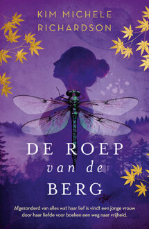 De roep van de berg -  Kim Michele Richardson (ISBN: 9789029740029)