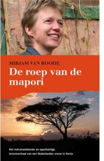 De roep van de mapori - Boek Mirjam van Roode (9086661939)