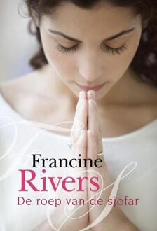 De roep van de Sjofar - Boek Francine Rivers (9029722533)
