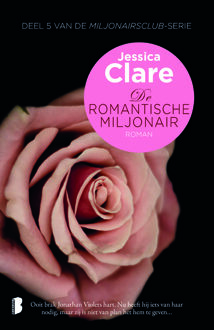 De romantische miljonair - Boek Jessica Clare (9022576019)