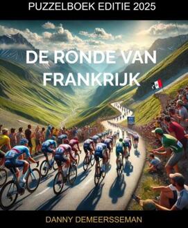 De Ronde van Frankrijk -  Danny Demeersseman (ISBN: 9789403789590)