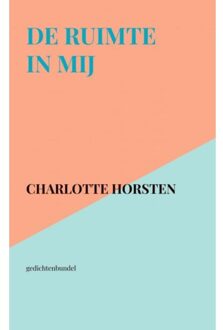 De Ruimte In Mij - Charlotte Horsten