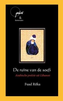 De Ruïne Van De Soefi - Wereldpoëzie - Fuad Rifka