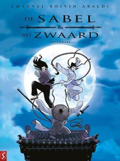 De Sabel en het Zwaard - Integraal -  Christophe Araldi, David Chauvel, Hervé Boivin (ISBN: 9789464843637)