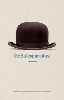 De Salesparadox -  Toine Simons (ISBN: 9789090393070)