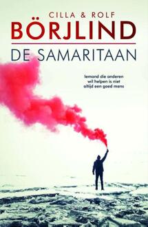 De samaritaan -  Cilla En Rolf Börjlind (ISBN: 9789400518933)