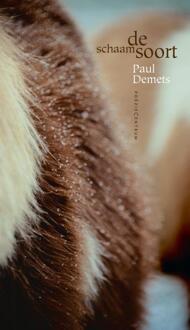 De schaamsoort -  Paul Demets (ISBN: 9789056551216)