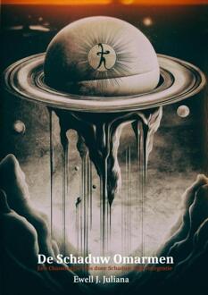 De Schaduw Omarmen -  Ewell Juliana (ISBN: 9789465207438)