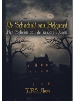 De Schaduw Van Helgaard - Y.H.S. Boon